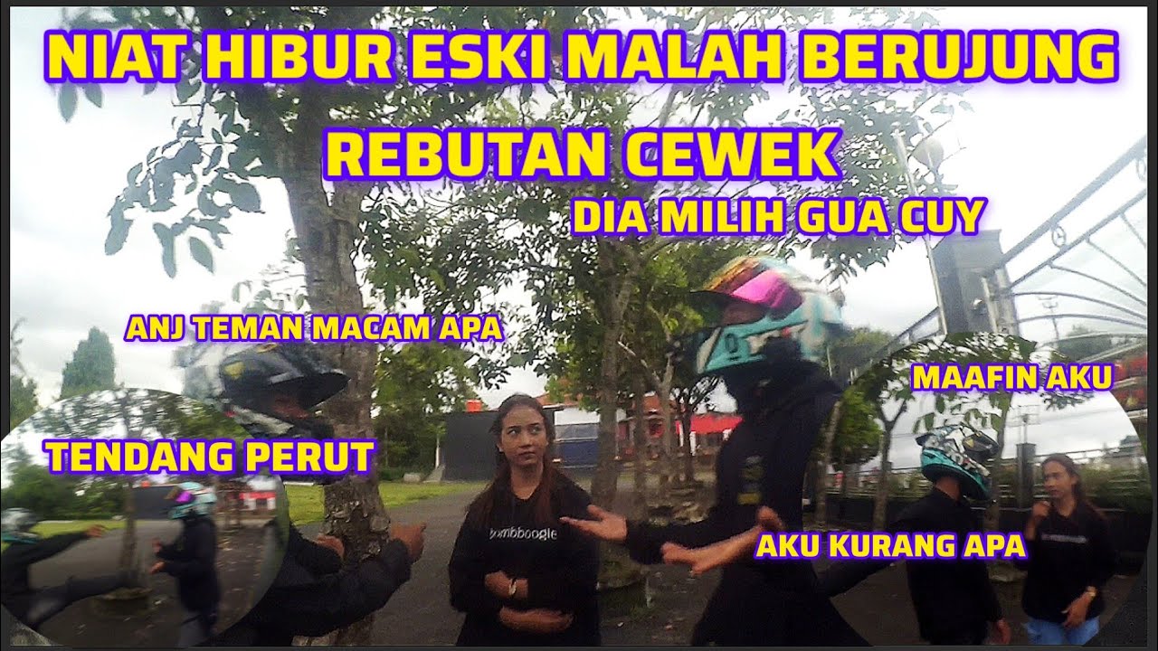 BAKU HANTAM !! ESKI SAMPAI NGAMUK !! LAGI PUSING MALAH ADA TEMAN MAKAN TEMAN 