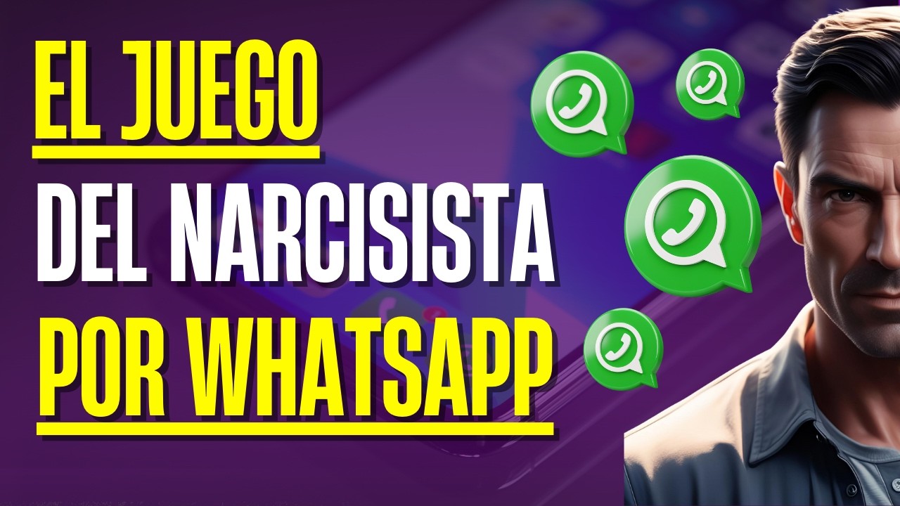 COMO te MANIPULA EL NARCISISTA  por WHATSAPP sin que lo notes