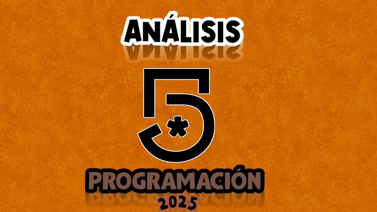 CANAL 5 PROGRAMACIÓN 2025   (MAYO)