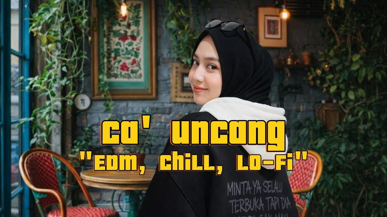 🚨 Transformasi Gila! | Ca’ Uncang | Cover Versi EDM, Chillwave & Lofi! 😱🎶