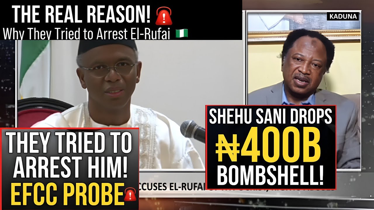 THE REAL REASON! 🚨 Why They Tried to Arrest El-Rufai | Shehu Sani Drops ₦400B Bombshell!