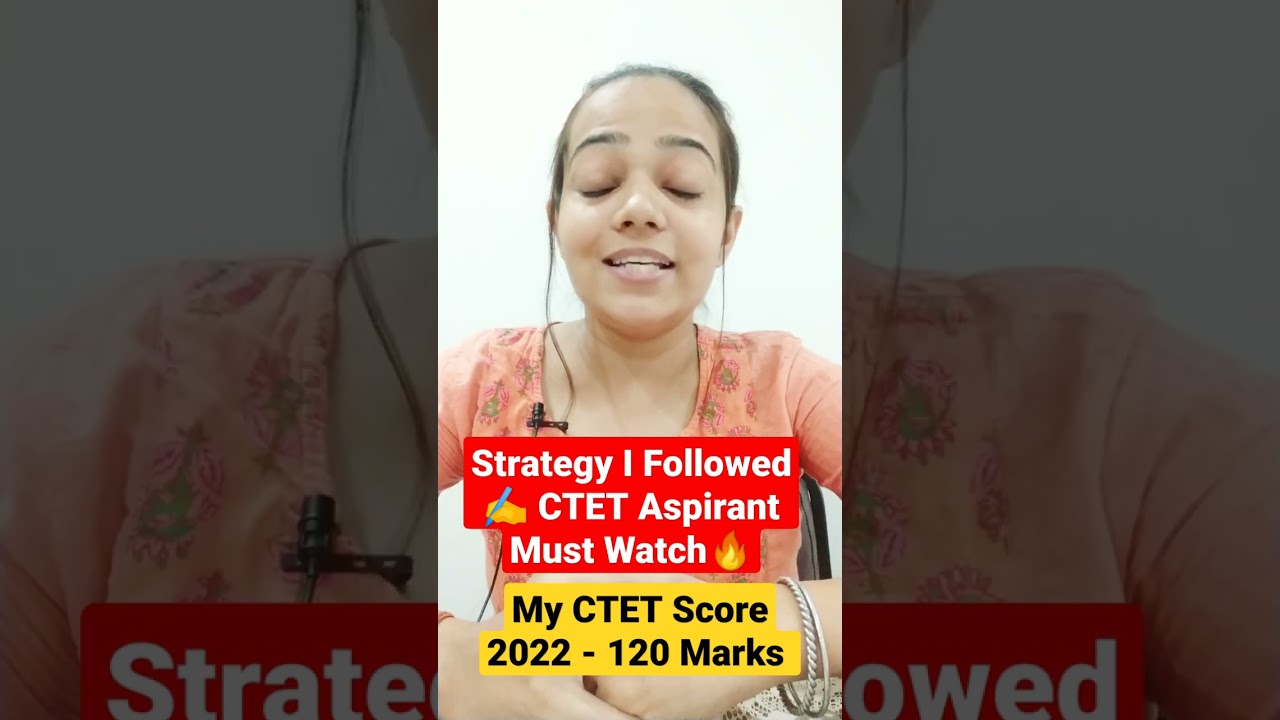 CTET|My Strategy|120 Marks|How I Prepared|2022 #ctet #ctet2022 #ctetaspirants