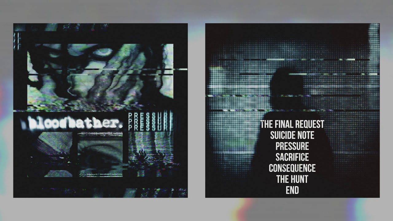 Bloodbather - Pressure (Full Album)