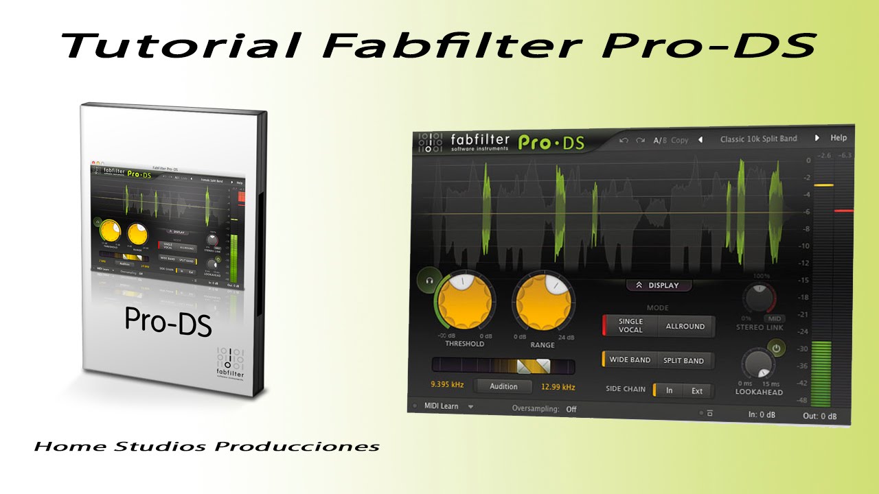 Tutorial: Fabfilter Pro DS - Plugin DeEsser