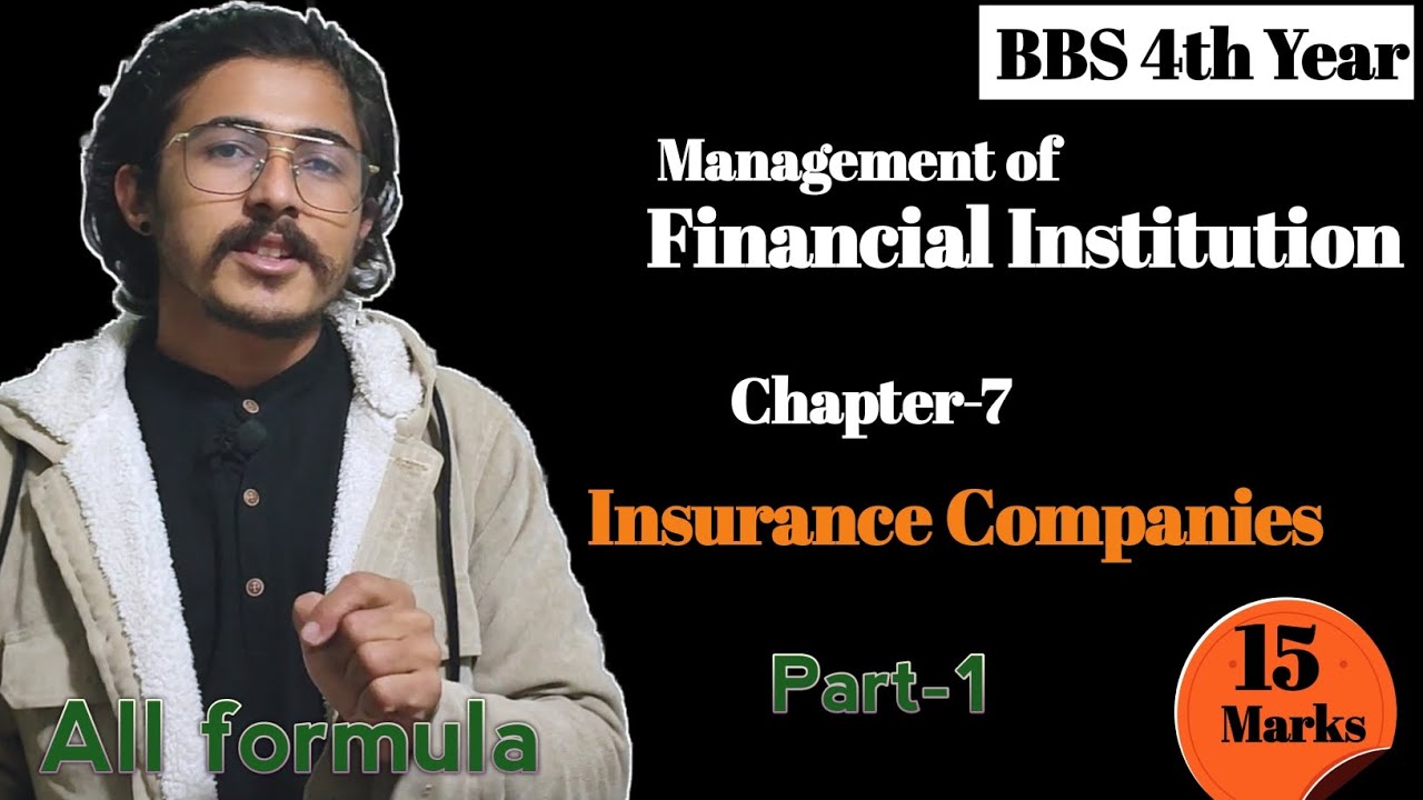 Insurance companies//bbs 4th year management of financial institution, Chapter 7//part 1, Numerical