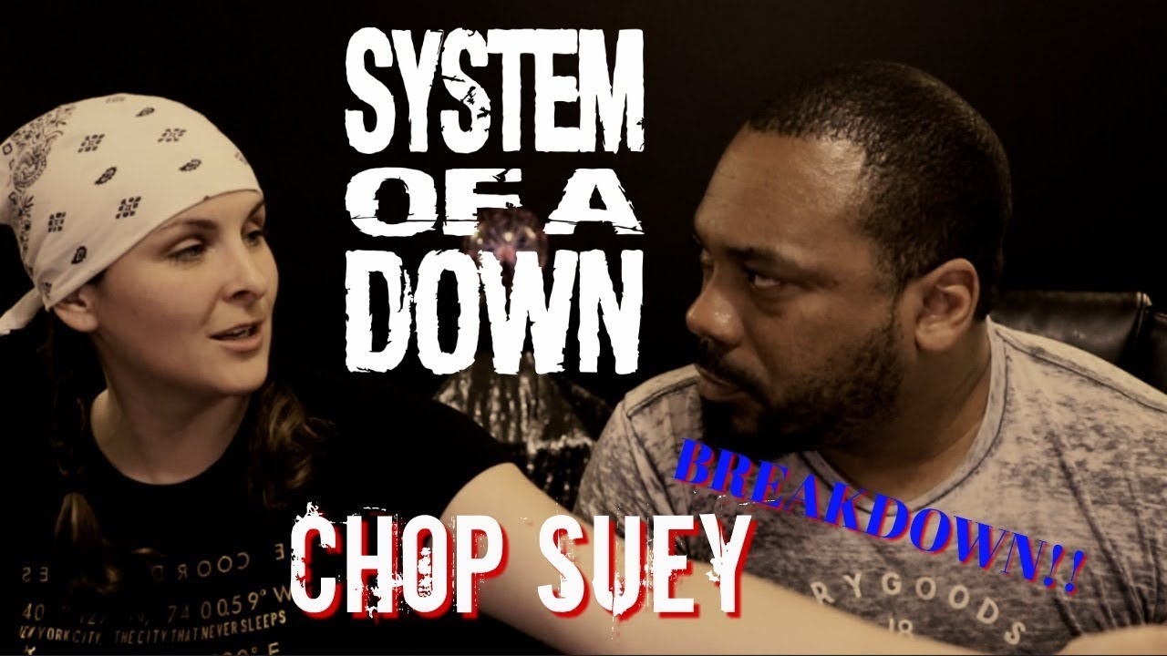 System Of A Down Chop Suey Reaction!!