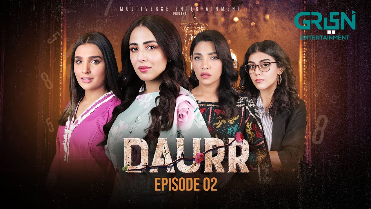 Daurr Episode 02 | Ushna Shah | Zhalay Sarhadi | Amna Ilyas | Multiverse Entertainment