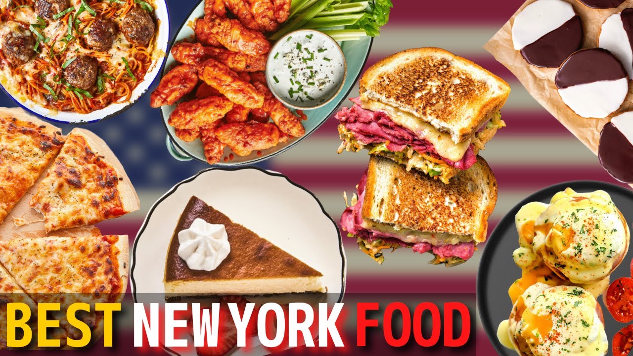 Top 10 Best New York Dishes and Foods | Best American Food