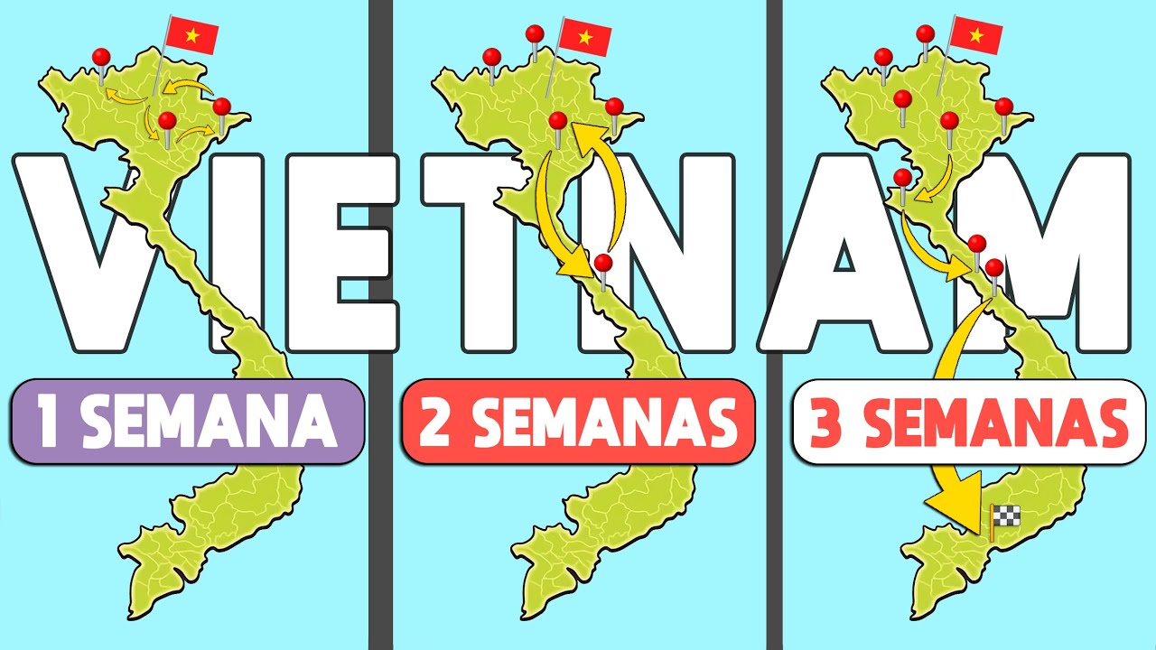 Las Mejores Rutas por VIETNAM 🇻🇳 Itinerarios de viaje de 1, 2 y 3 Semanas 👌🗺️