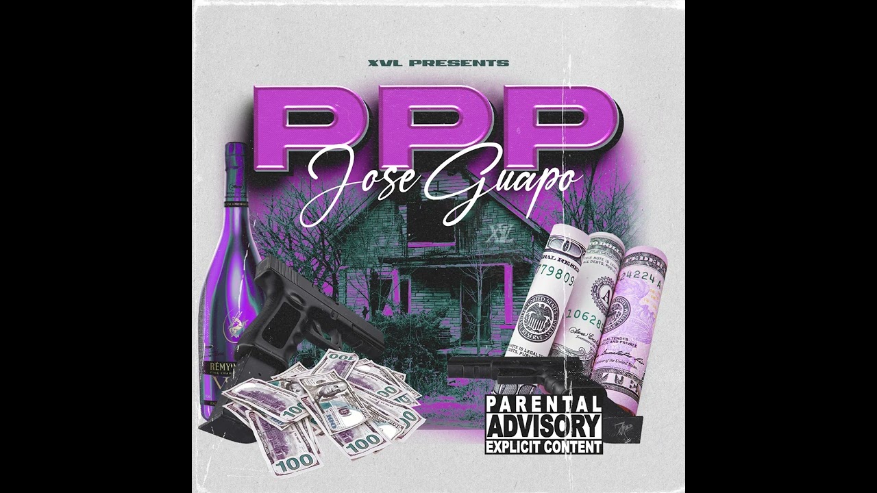 Jose Guapo - PPP (Audio)