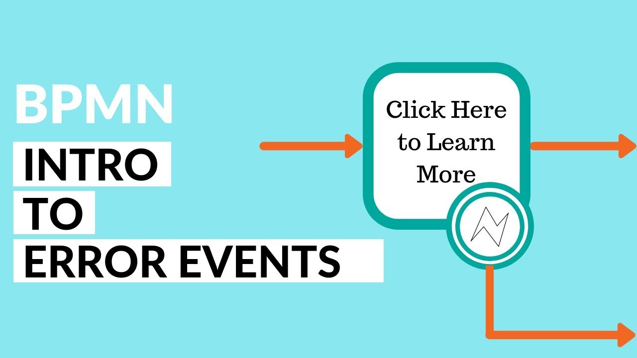 BPMN Error Event: How to Use It for System Bug Reporting