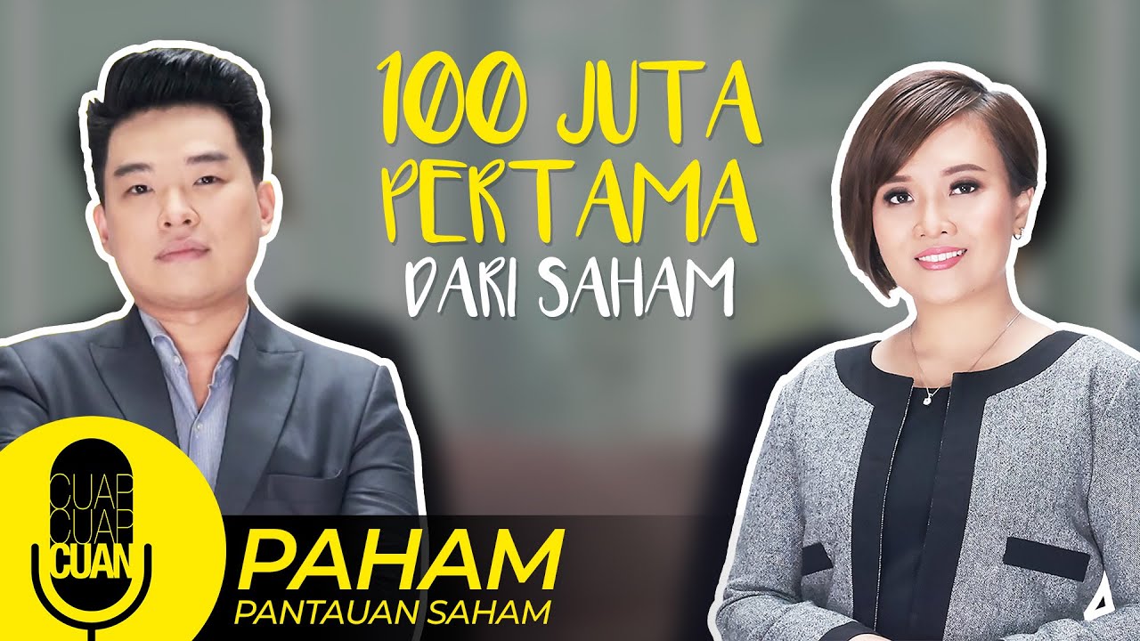 100 Juta Pertama dari Saham