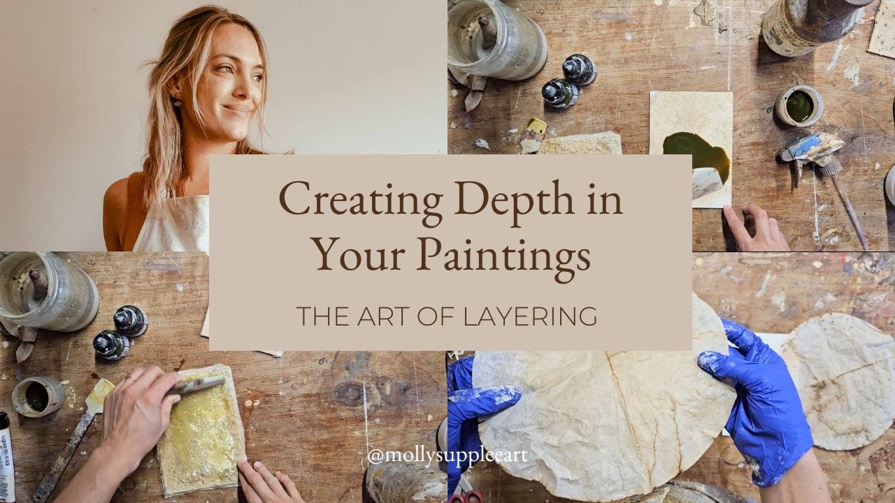 Abstract Painting- How To Create Depth In Your Work Using Layers