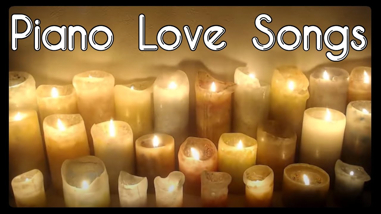 Date Night at Home Playlist | Piano Love Songs | Romantic Music for Dinner and Relaxation