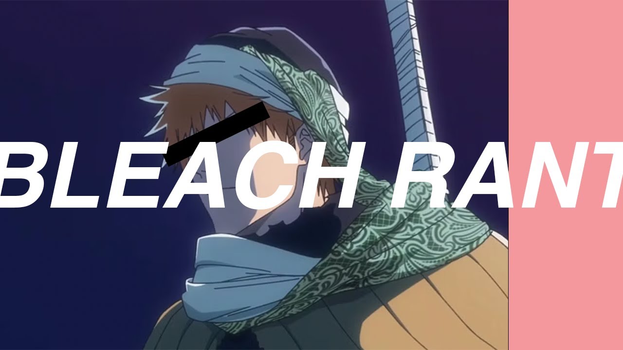 Bleach has the worst writing