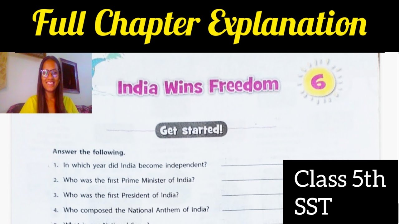 Ch- 6 India wins Freedom || Class 5th SST || Full chapter explanation