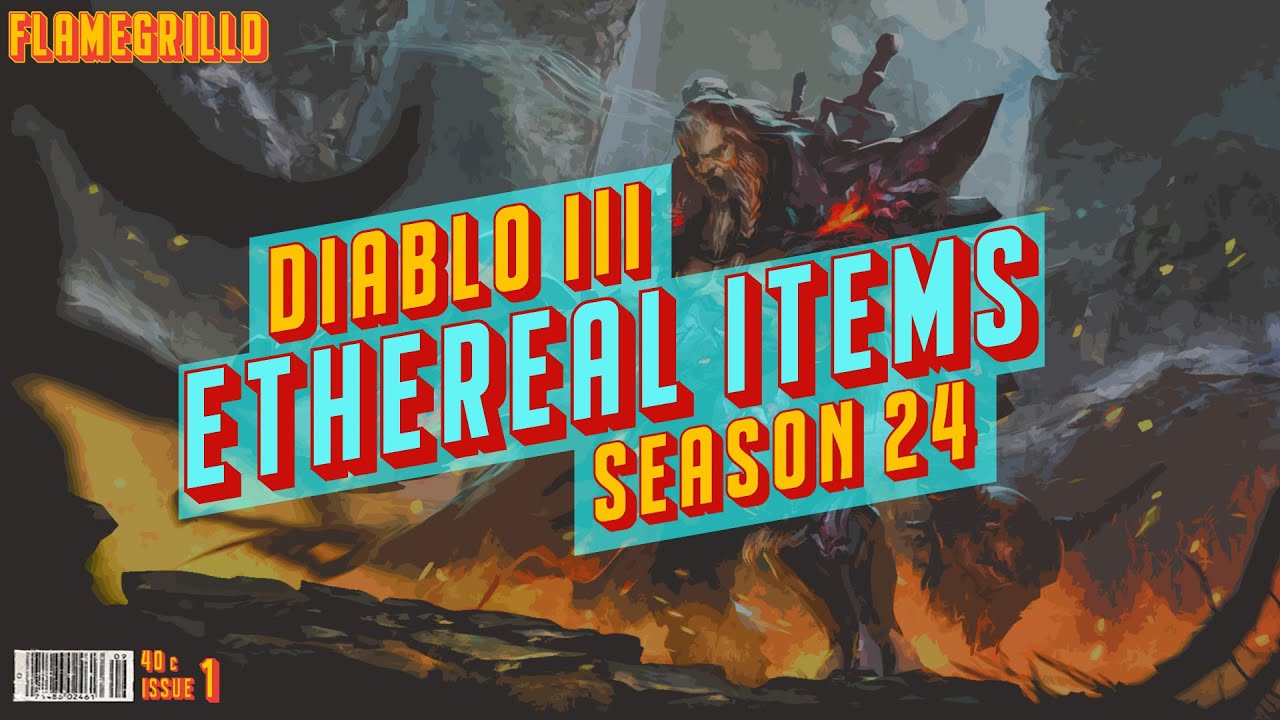 NEW ETHEREAL ITEMS GUIDE | Diablo 3 Season 24 PTR