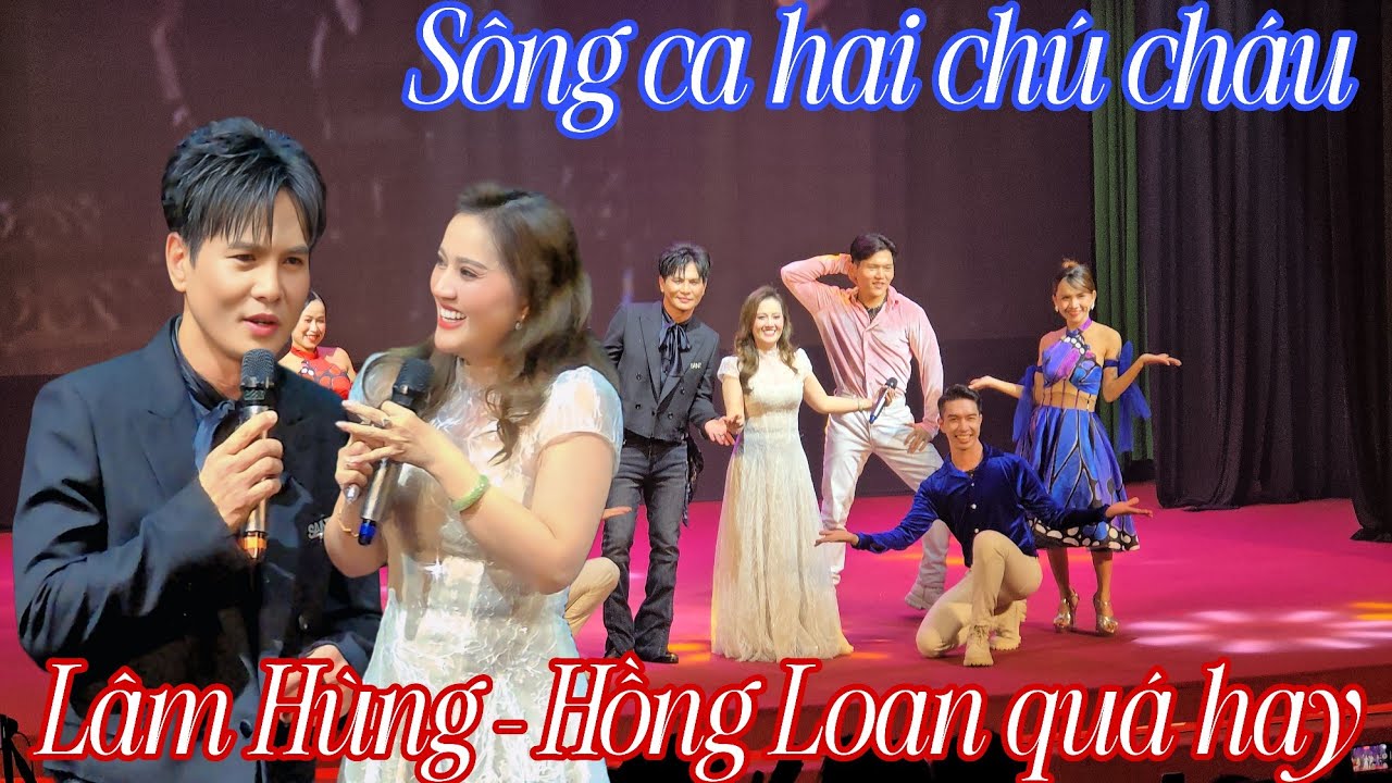 L&acirc;m H&ugrave;ng & Hồng Loan hai ch&uacute; ch&aacute;u song ca hay xuất sắc