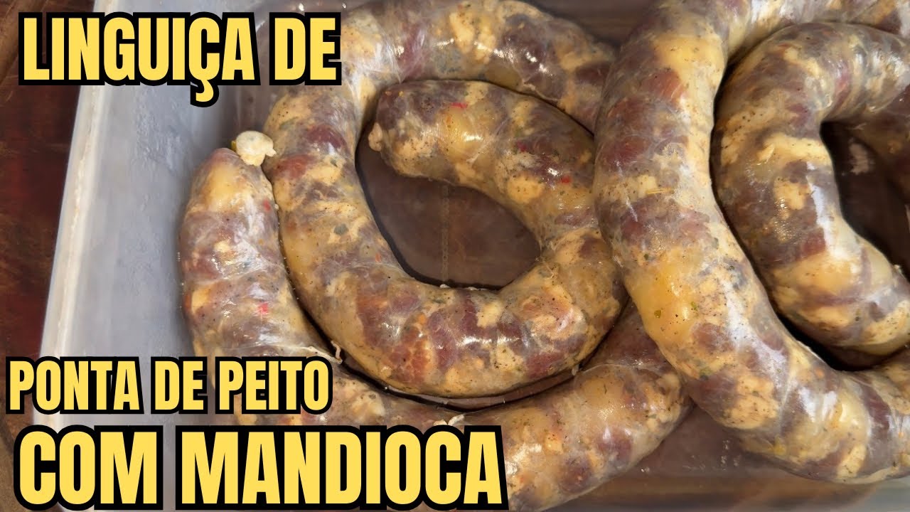Linguiça caseira de ponta de peito na mandioca 