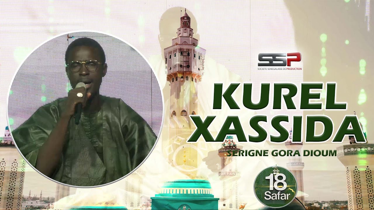 RÉCITATION DE XASSIDA AVEC LA VOIX DE SERIGNE GORA DIOUM