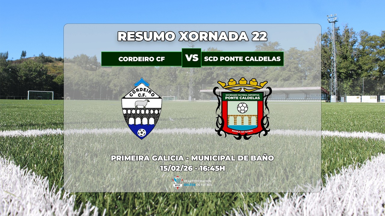 XORNADA 22: CORDEIRO CF - SCD PONTE CALDELAS