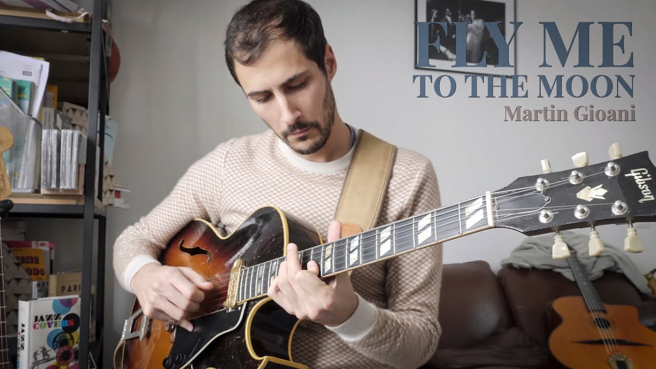 Fly Me To The Moon : Chord Melody + Free TABs