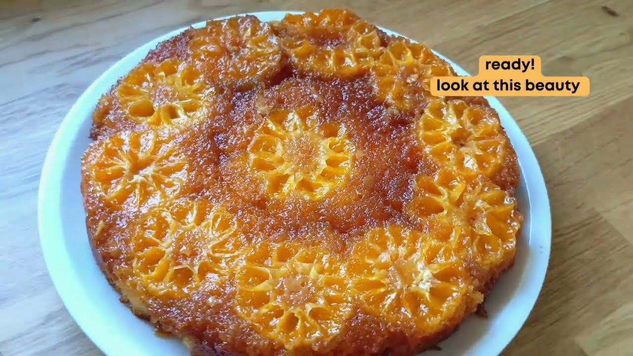 Tangerine upside down cake recipe