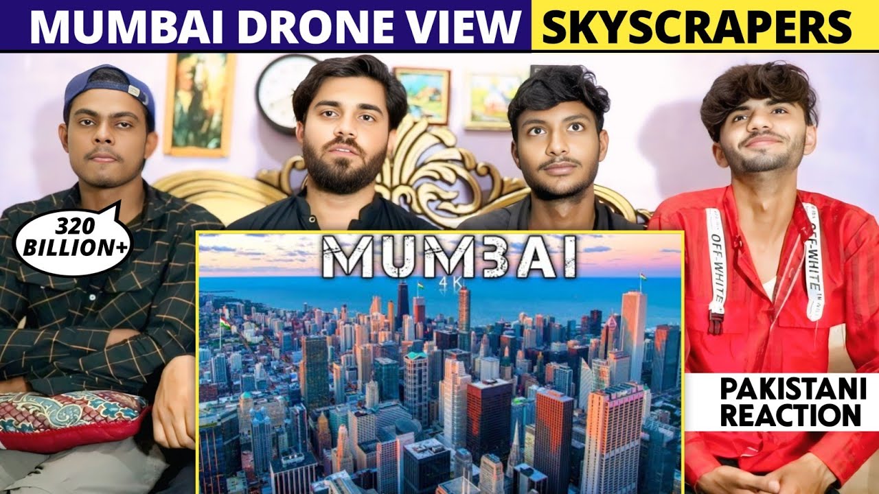 Mumbai Drone View Skyscrapers - Pakistani Reaction - Shan Rajpoot
