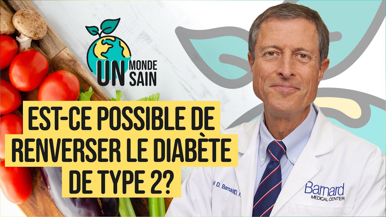 Est-ce possible de renverser le diab&egrave;te de type 2?