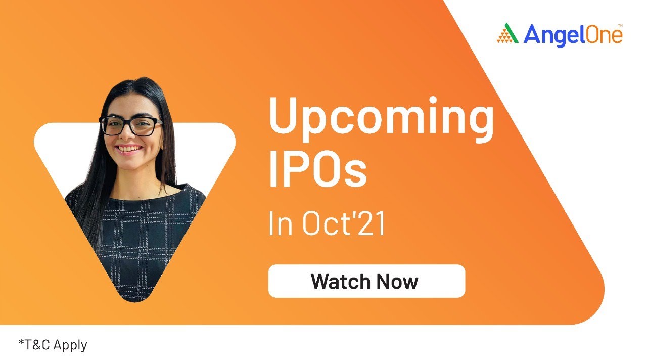 Upcoming IPO in 2021 | Upcoming IPO in October 2021 | New IPOs | Upcoming IPO List | Angel One