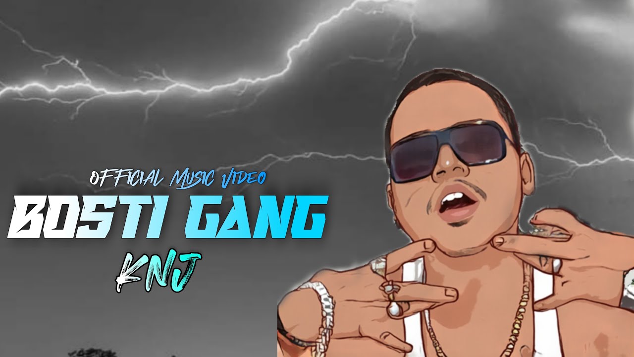 KNJ - Bosti Gang (Official Music Video) | Prod. B&Delta;D NeWs | New Bengali Rap Song 2022
