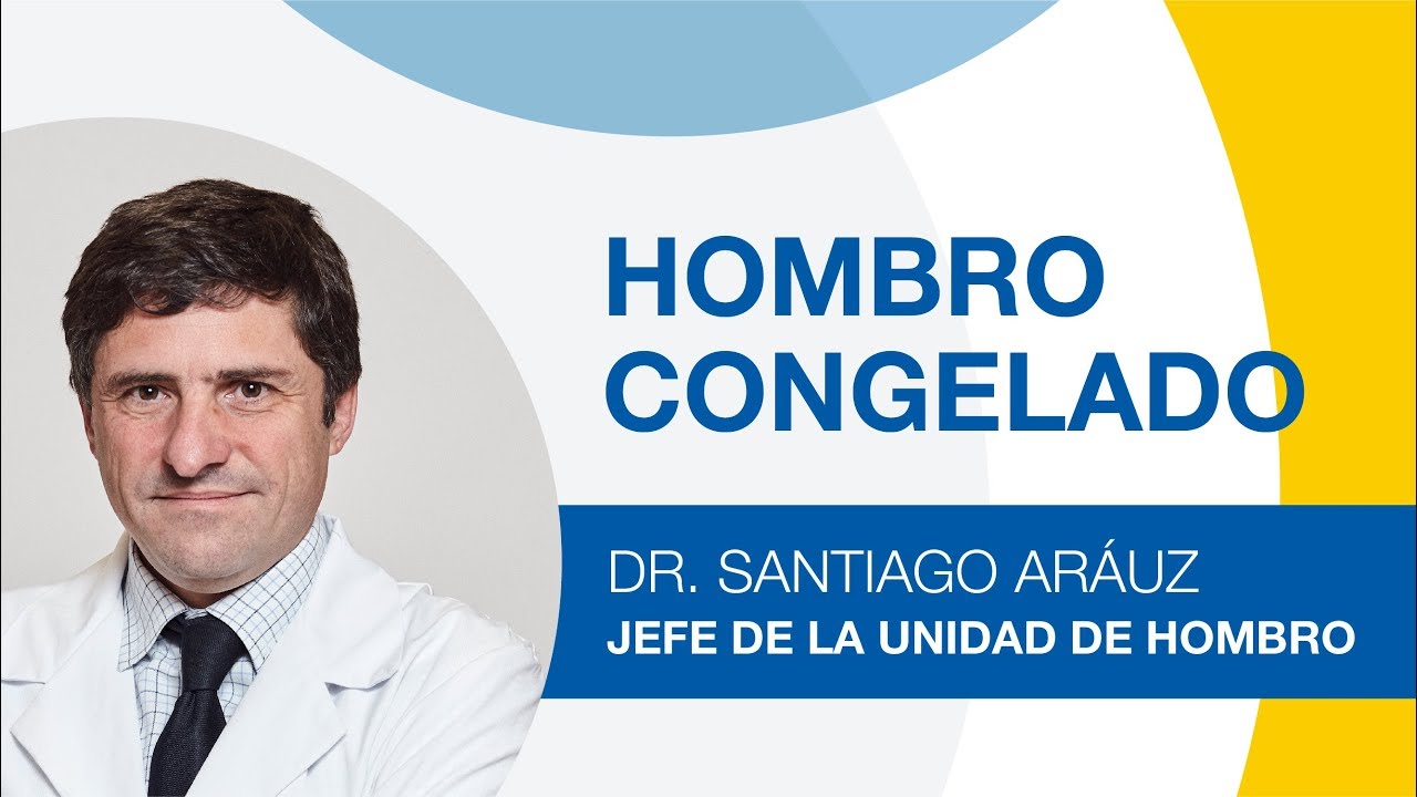 Hombro Congelado o Capsulitis Adhesiva