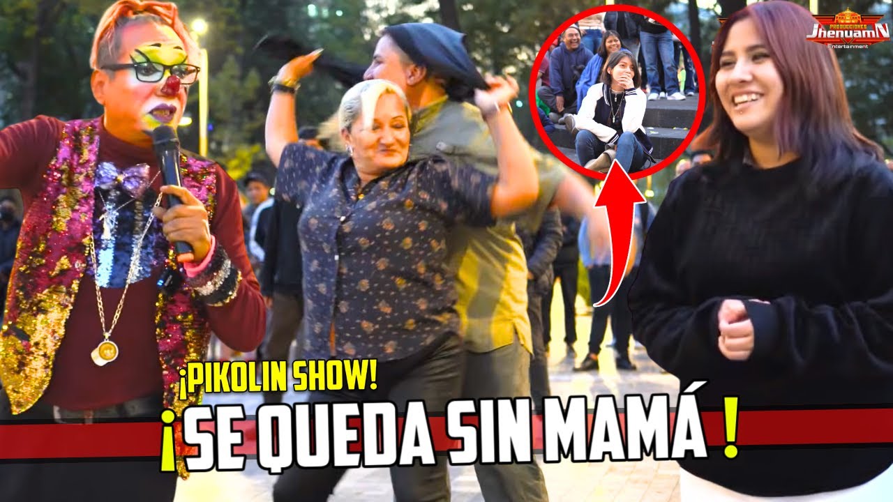 🚨La MAMÁ le ENSEÑÓ a la HIJA como SE HACE 🤣🤣| PIKOLIN SHOW 🤡 | @Producciones Jhenuamn