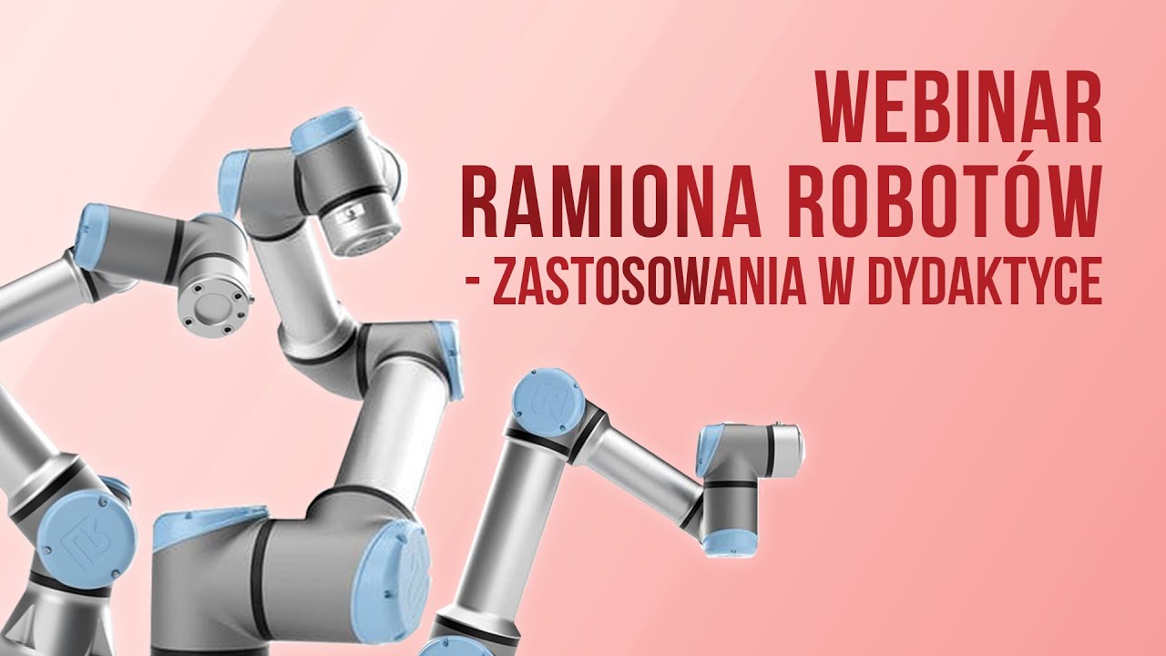 Ramiona robotów do zastosowań dydaktycznych