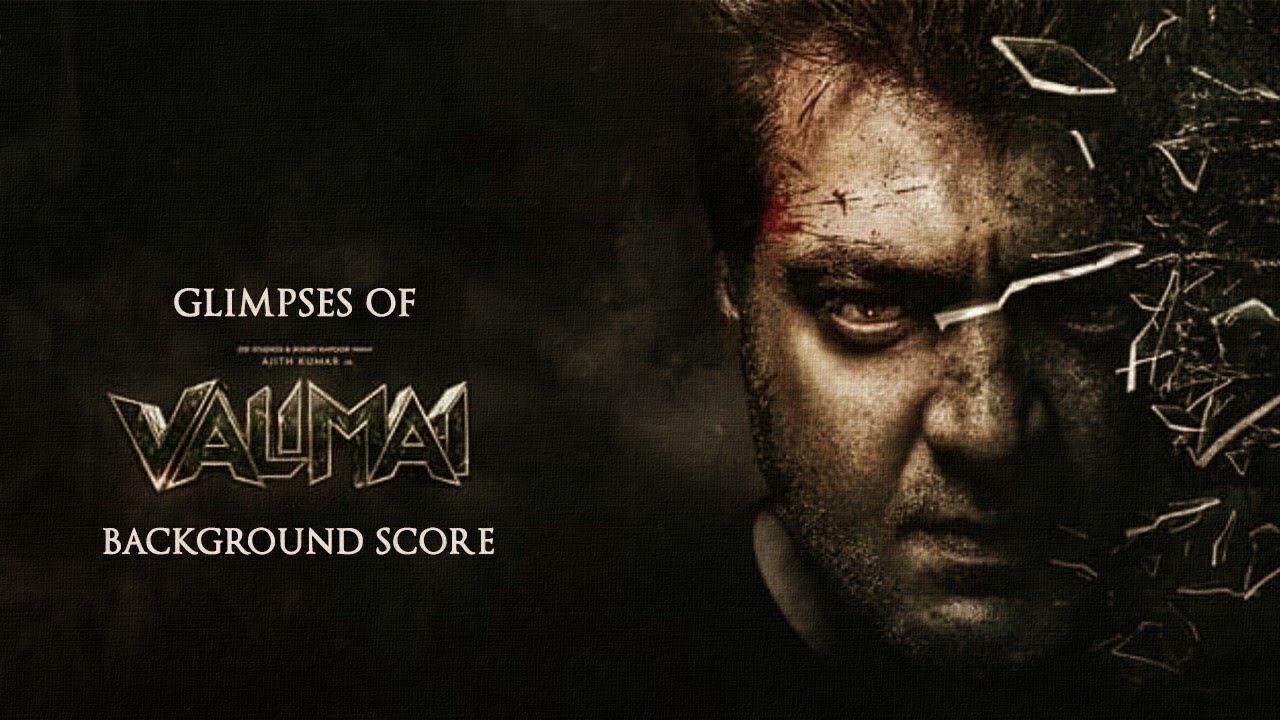 Valimai - Theme | Background Score | Ajith | Ysr.