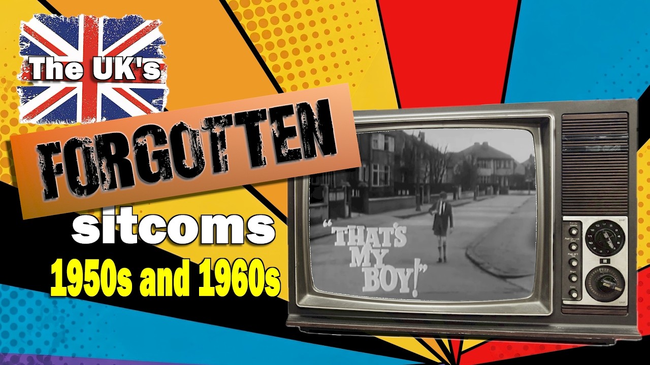 The UK’s Forgotten Sitcoms (1950s and 1960s)