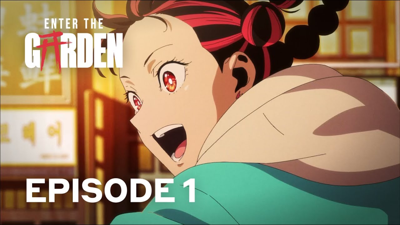 Azuki - Enter The Garden: The Waiting Man (Episode 1)