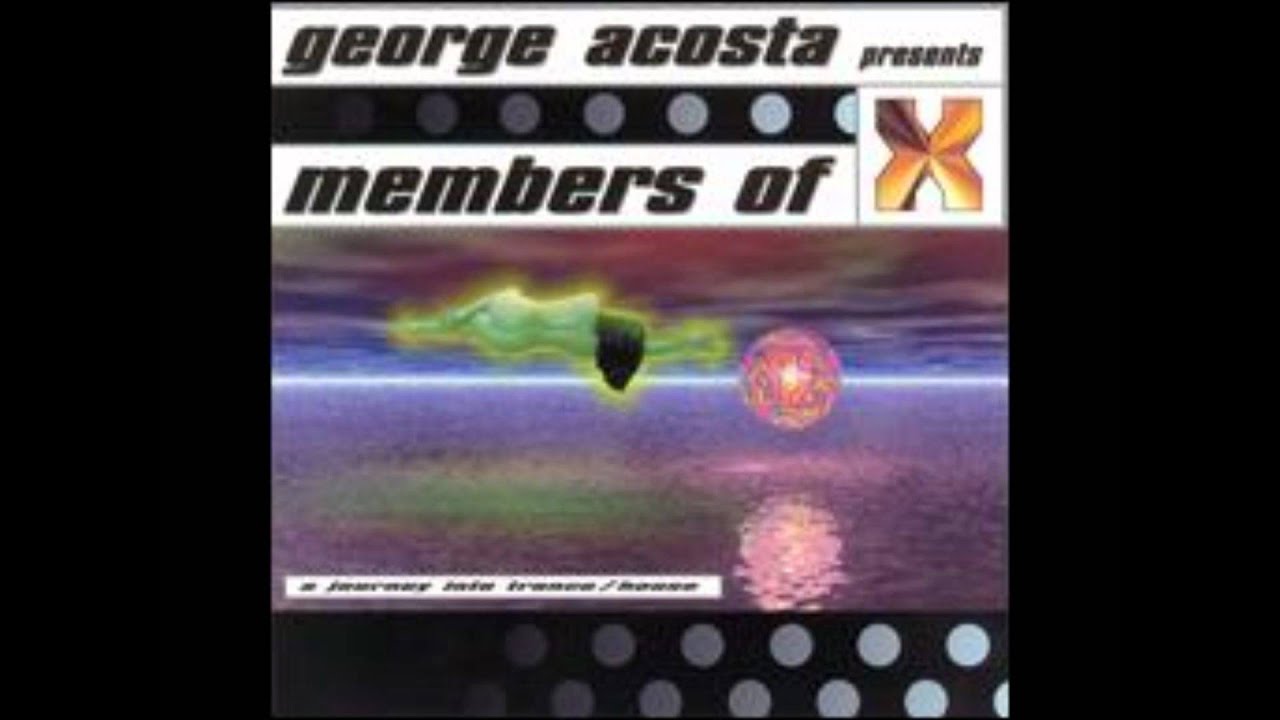 George Acosta - Members of X
