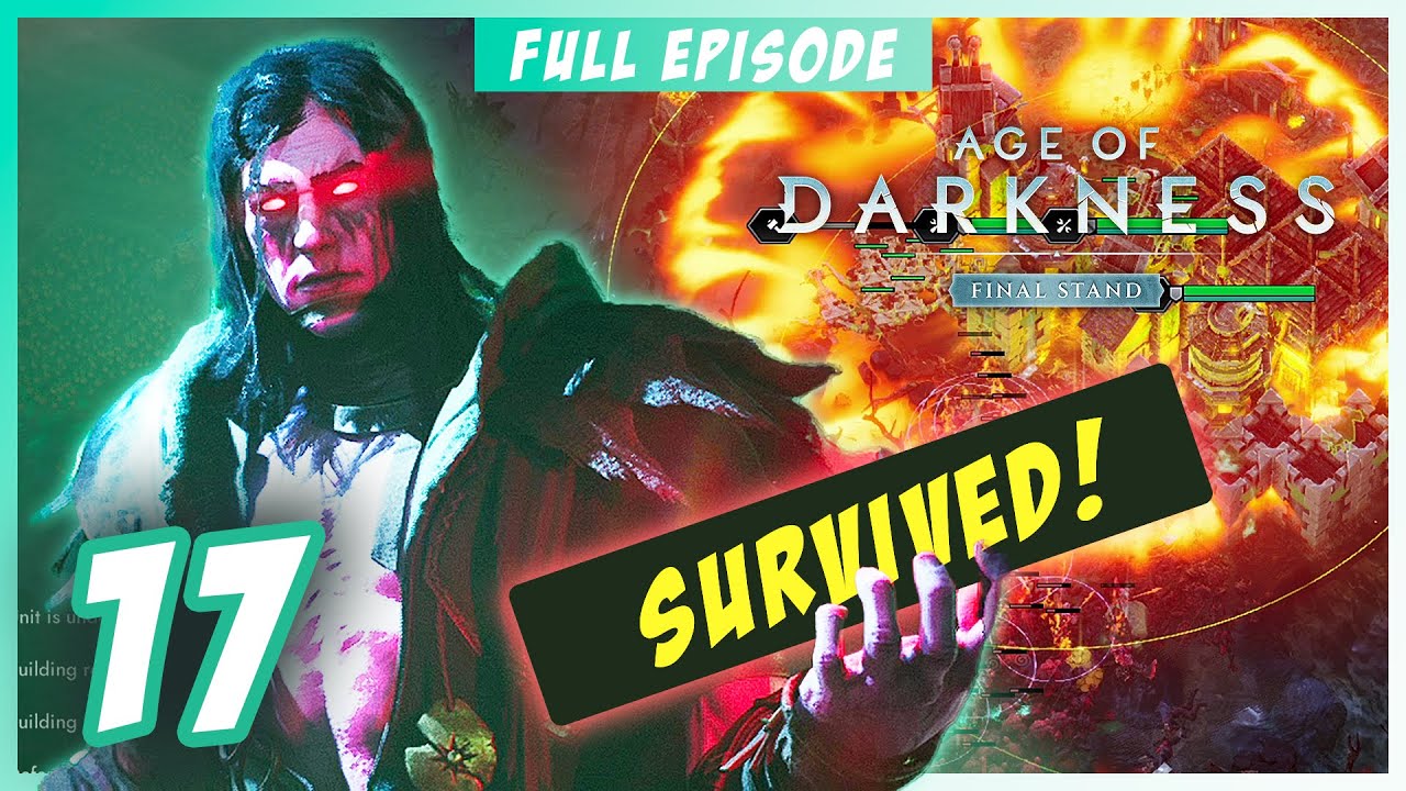 Nightmare difficulty SURVIVED! 🔥 | Age of Darkness: Final Stand Survival Gameplay Part 17 (2025)