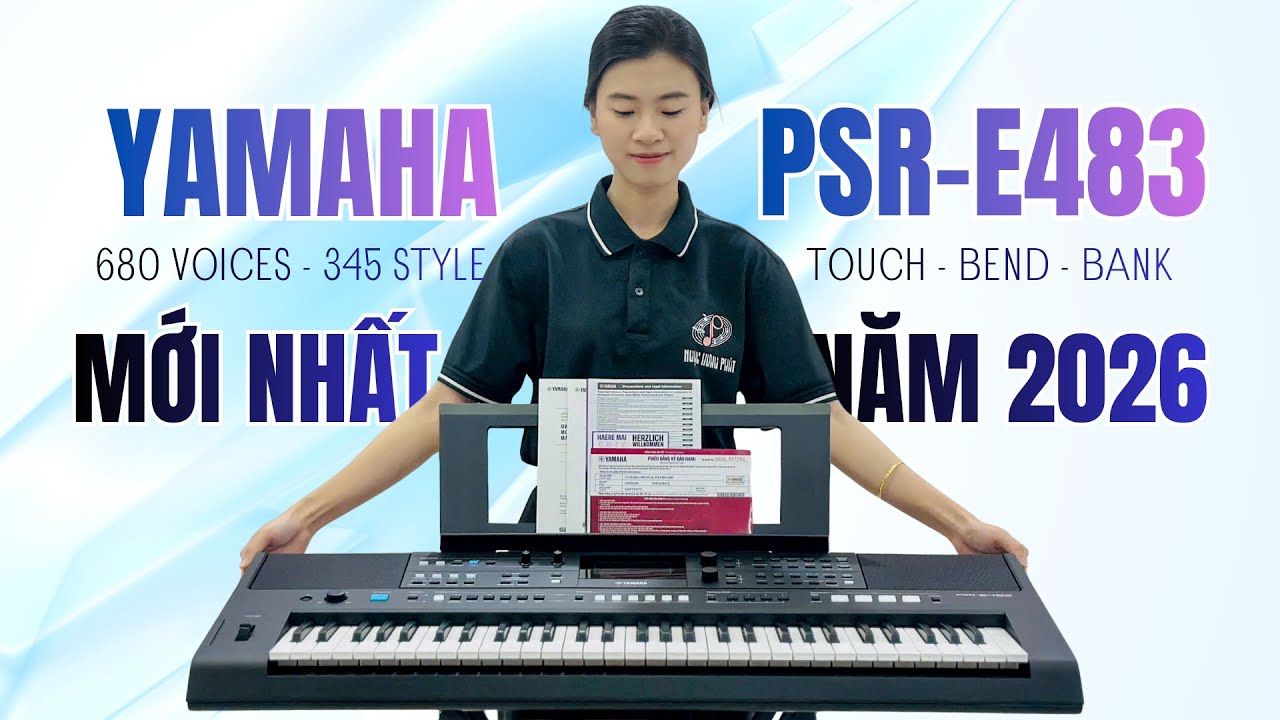 Đập hộp và test âm Đàn Organ Yamaha PSR-E483 mới nhất năm 2026 - Nhạc Cụ Biên Hòa Ngọc Hưng Phát