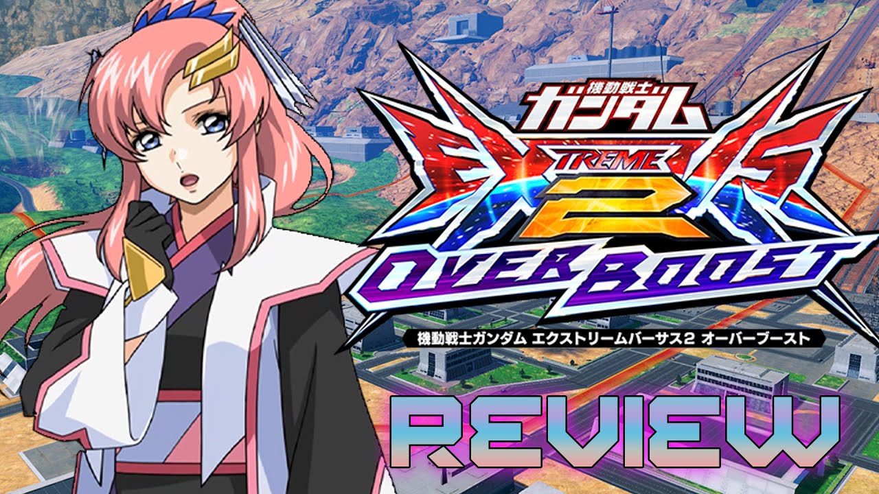 REVIEW:Mobile Suit Gundam Extreme Vs. 2 Overboost