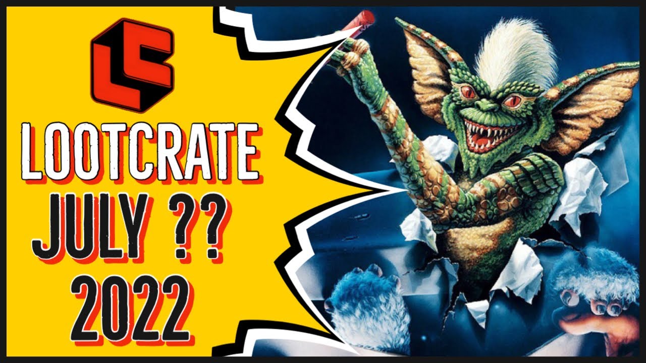 Loot Crate July 2022 / January 2022 Unboxing & Review! Gremlins Batman TMNT Joker New Lootcrate!