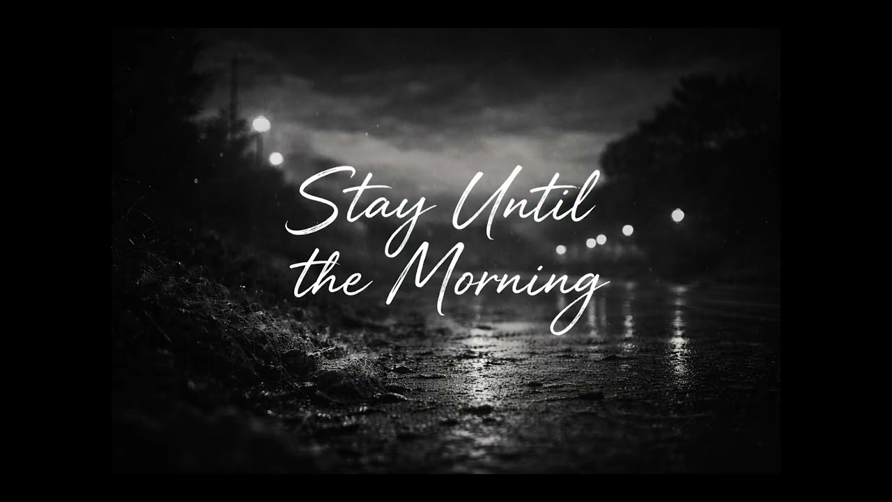 Stay until the morning -- Vaelor Grey