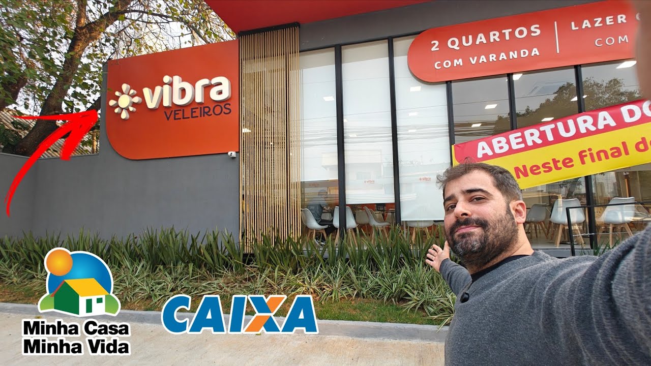 💫VIBRA VELEIROS - MINHA CASA MINHA VIDA - VIBRA CONSTRUTORA