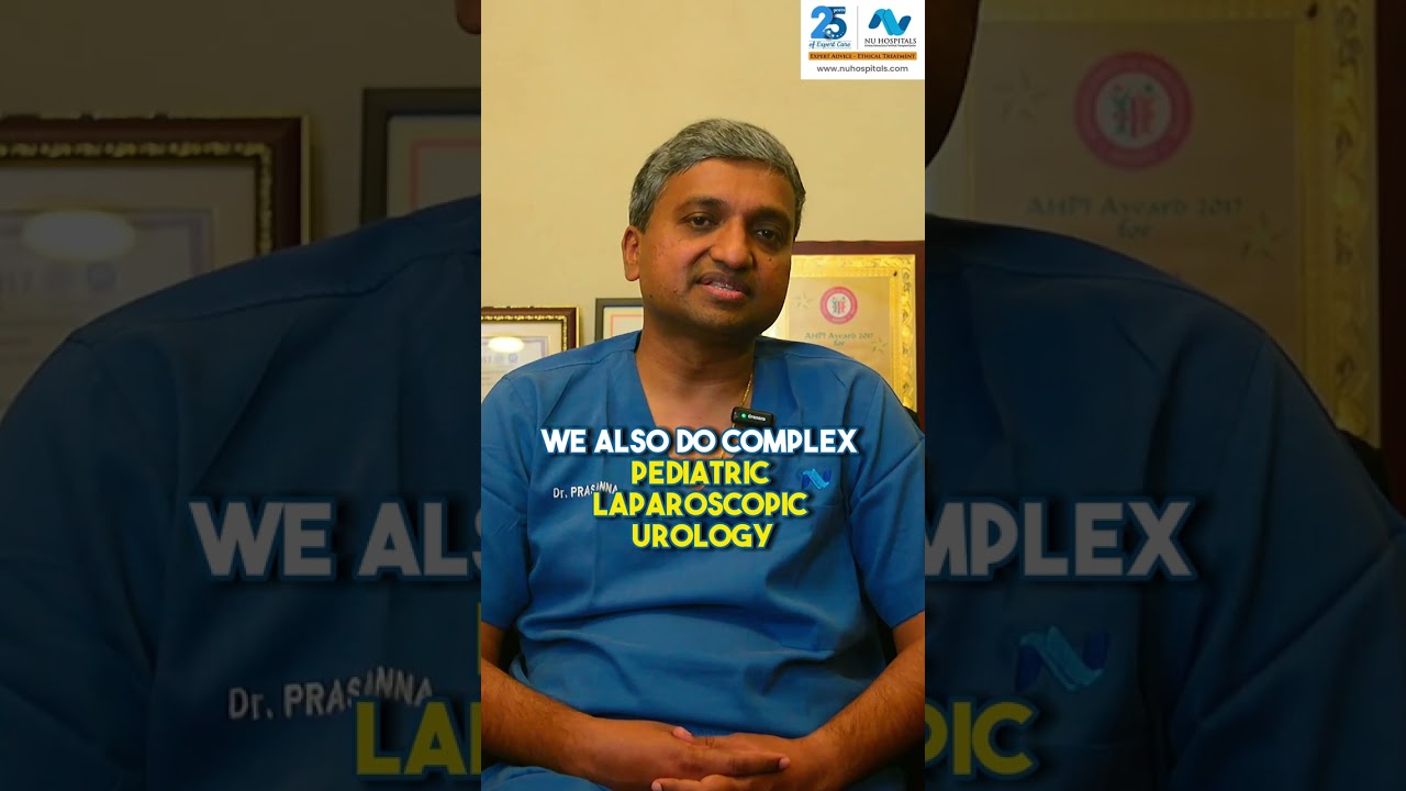 Paediatric Urology & Paediatric Nephrology By Dr. Prasanna Venkatesh