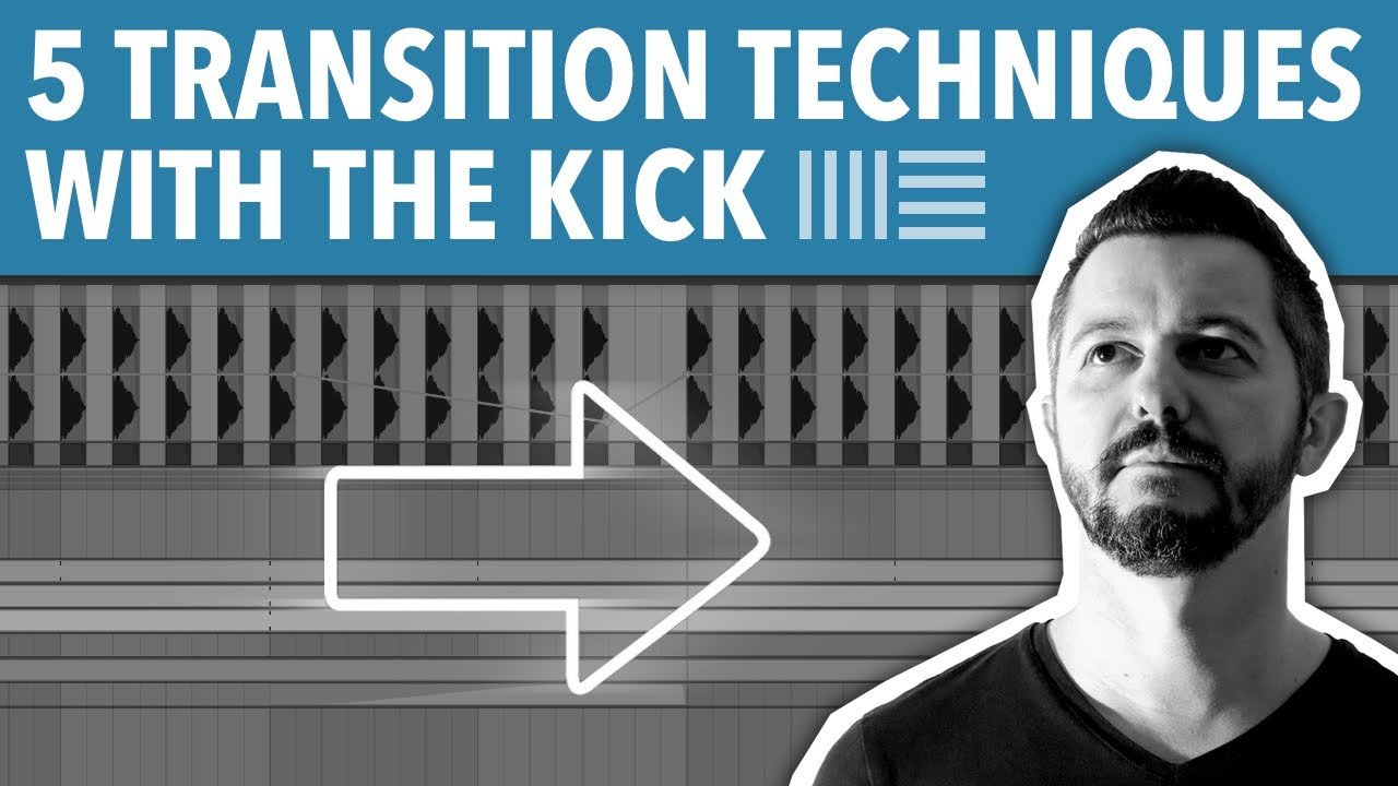 5 TRANSITION TECHNIQUES WITH THE KICK  | ABLETON LIVE