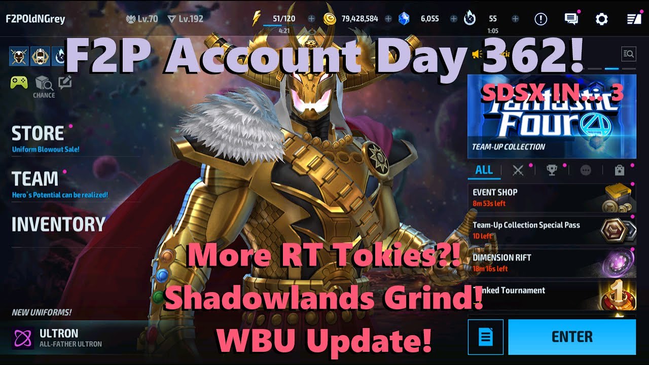 Marvel Future Fight: F2P Account Day 362!  More RT Tokens?! Shadowlands Push! WBU Update! 👛🤓👾