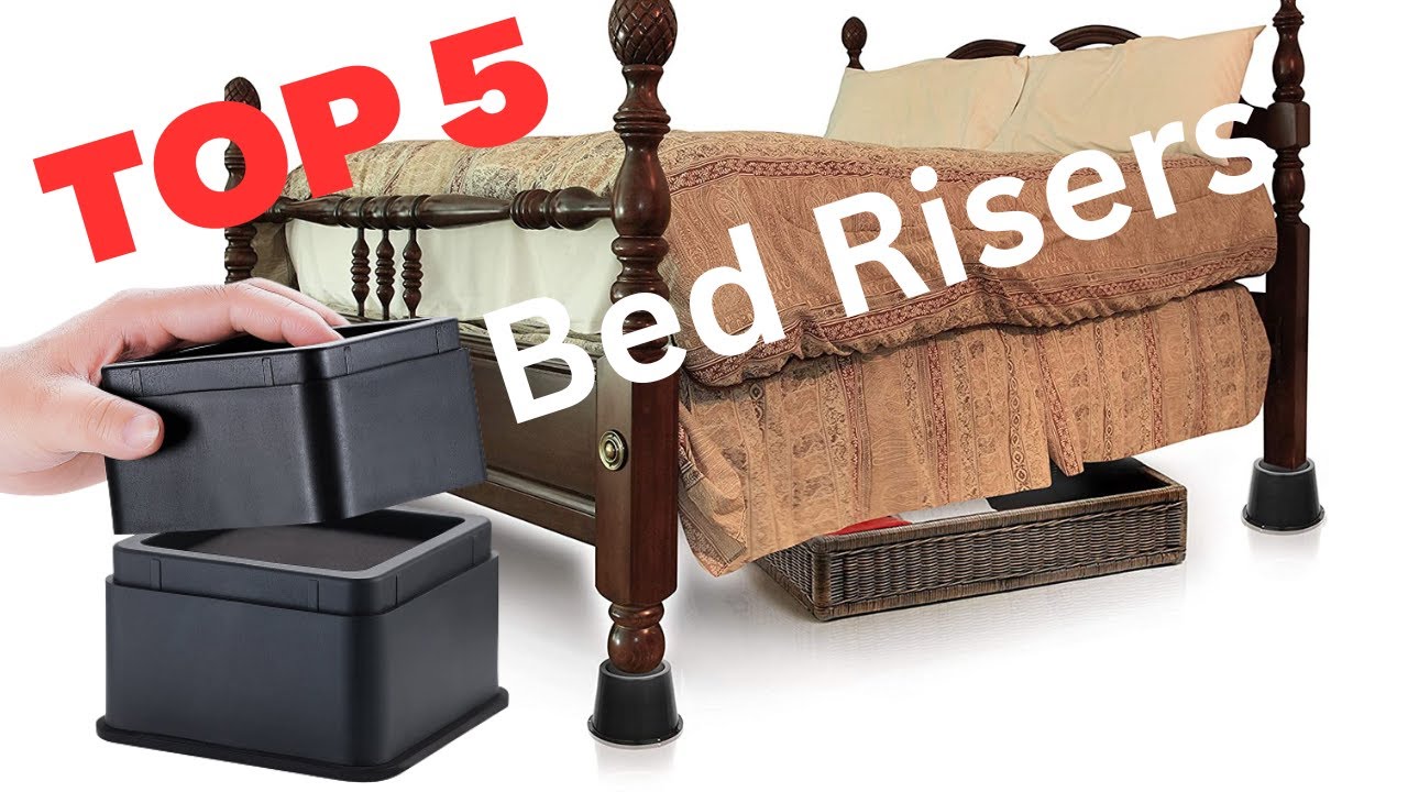 TOP 5 Heavy Duty Bed Risers Boost Your Bed's Height and Storage Space