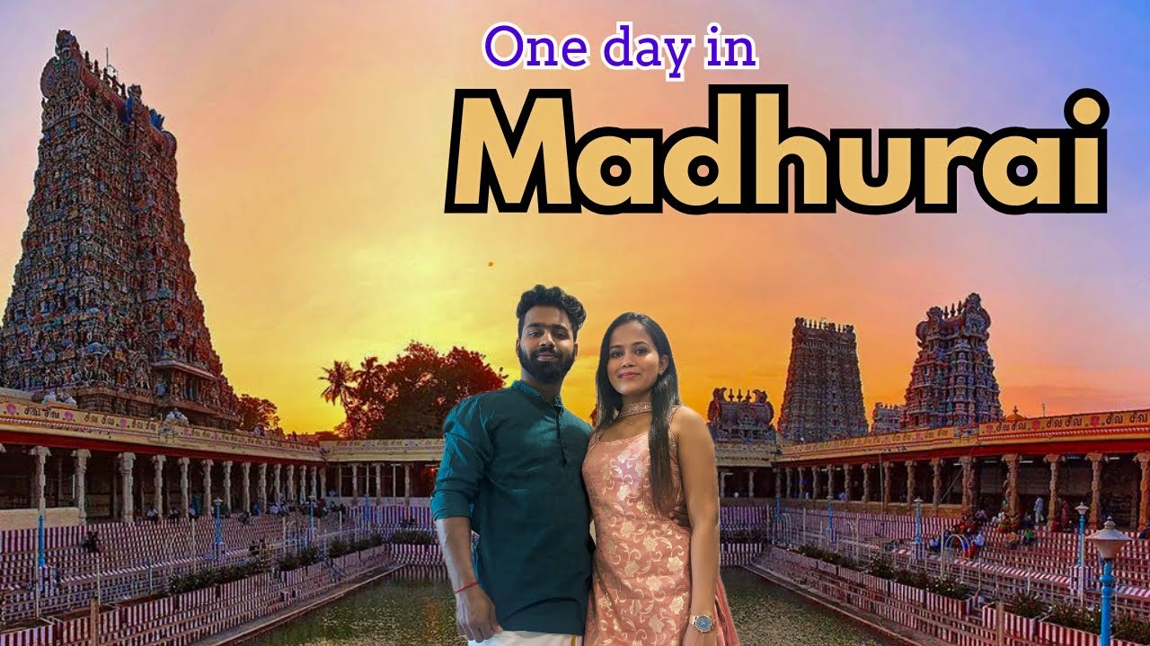 Madurai in 1 Day! Meenakshi Temple, Must-Visit Places & Famous Foods!