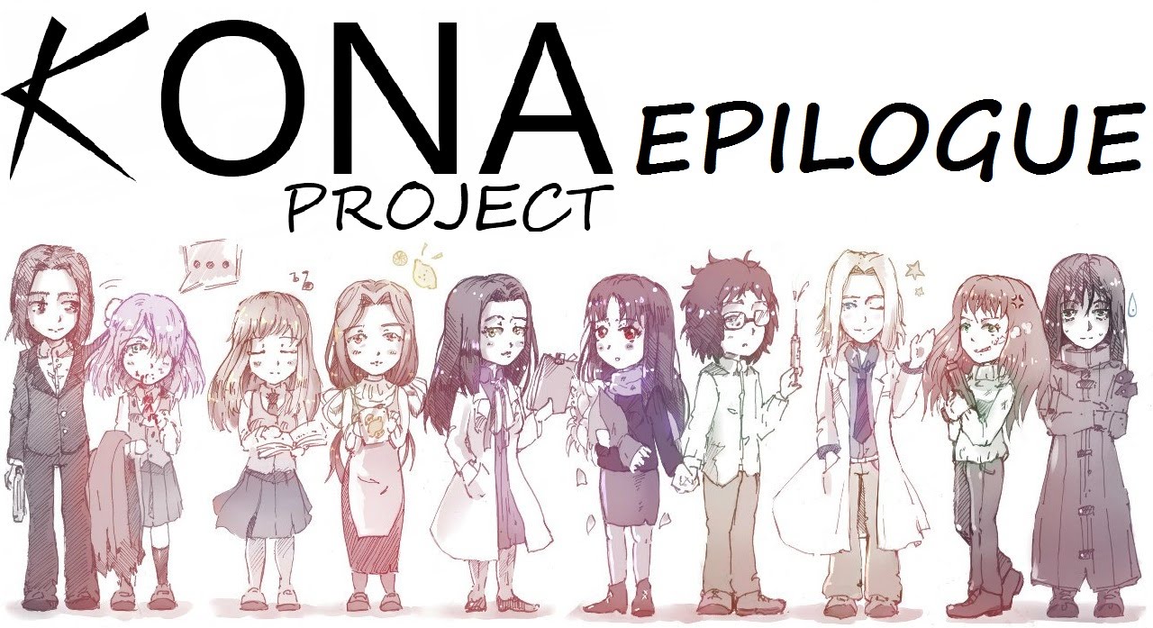KONA Project [Эпилог]